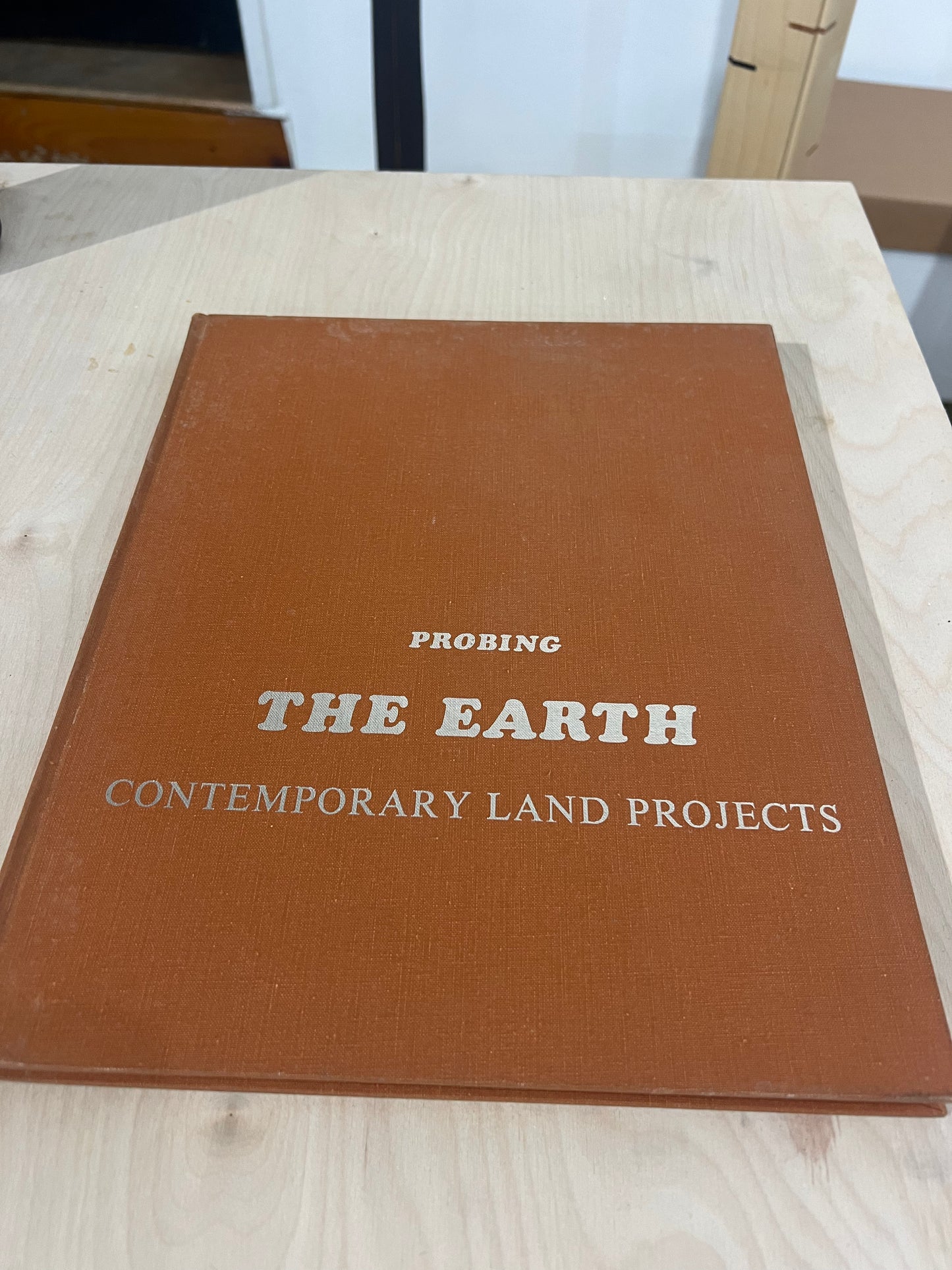 Probing the earth: Contemporary land projects