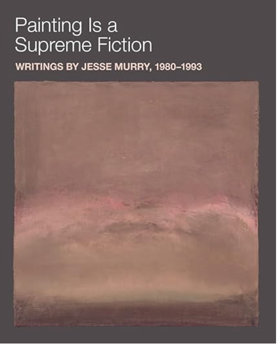 Painting is a Supreme Fiction