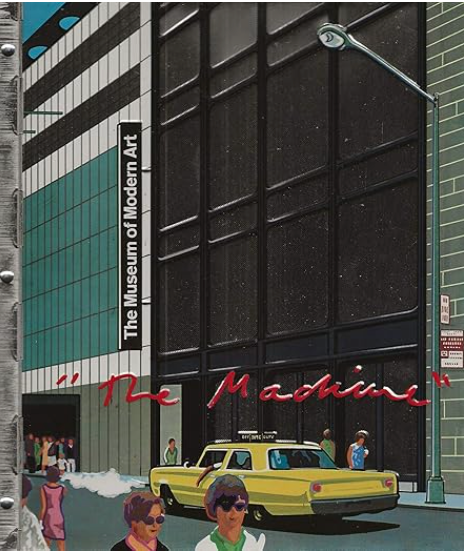 The Machine: As Seen at the End of the Mechanical Age