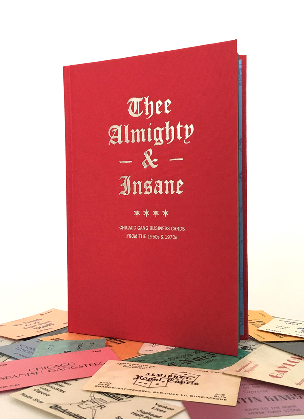 THEE ALMIGHTY & INSANE: CHICAGO GANG BUSINESS CARDS FROM THE 1960s & 1970s