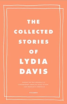 The Collective Stories of Lydia Davis