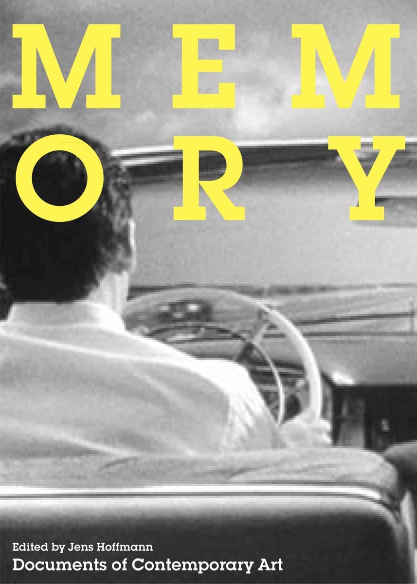 Memory: (Documents of Contemporary Art)