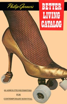 Philip Garner’s Better Living Catalog