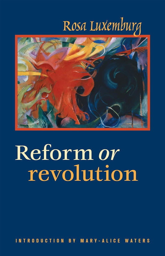 Reform or Revolution