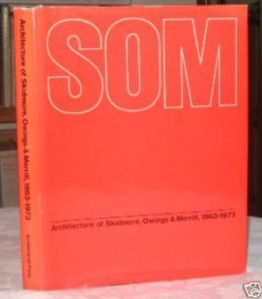 Architecture of Skidmore, Owings & Merrill, 1963 - 1973