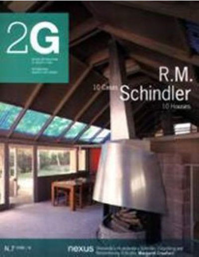 2G (REVISTA INTERNACIONAL DE ARQITECTURA) No. 7, 1998 / III - R.M.SCHINDLER 10 CASAS / 10 HOUSES