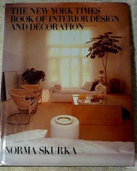 The New York Times Book of Interior Design and Decoration