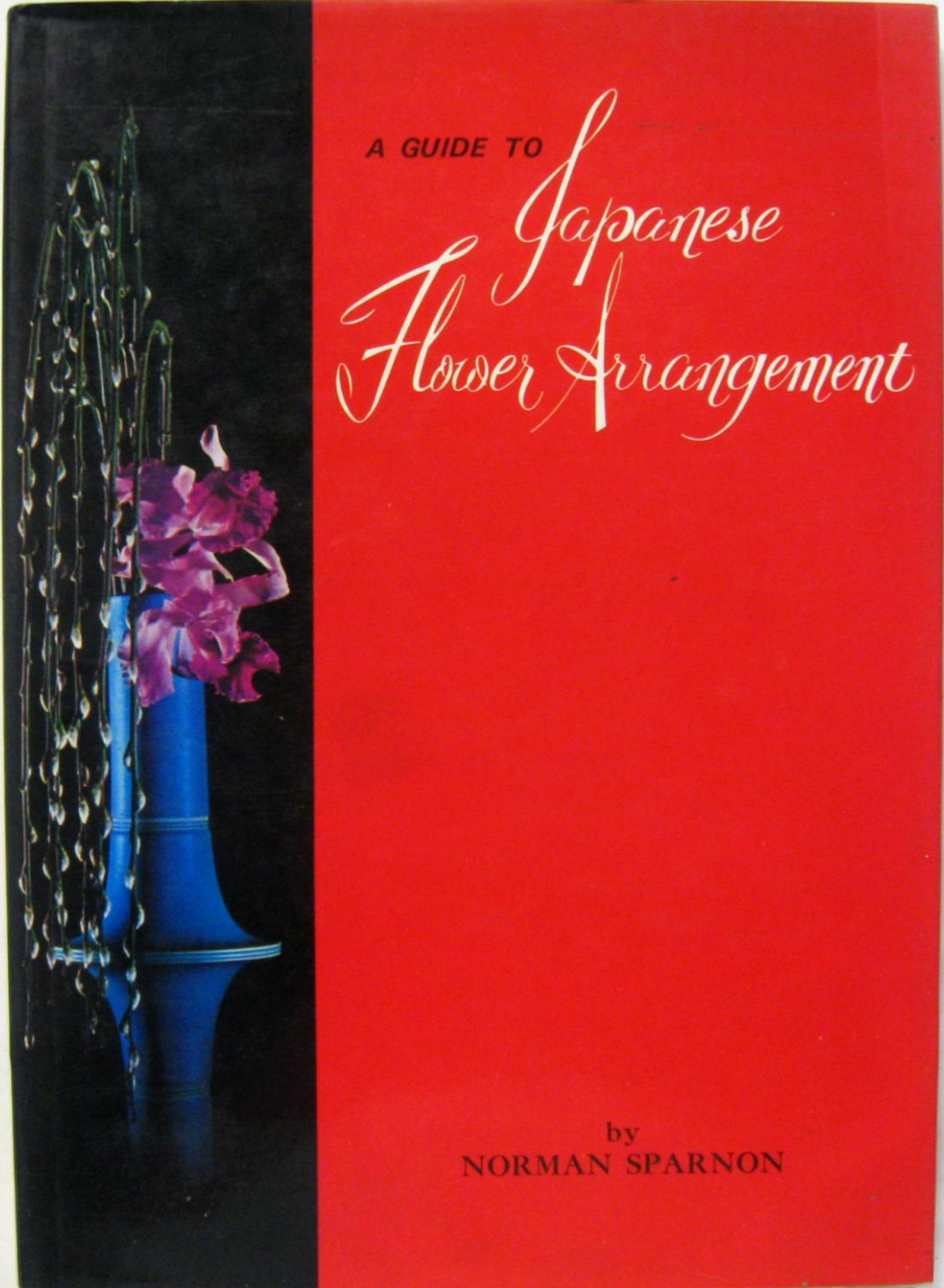 GUIDE TO JAPANESE FLOWER ARRANGEMENT