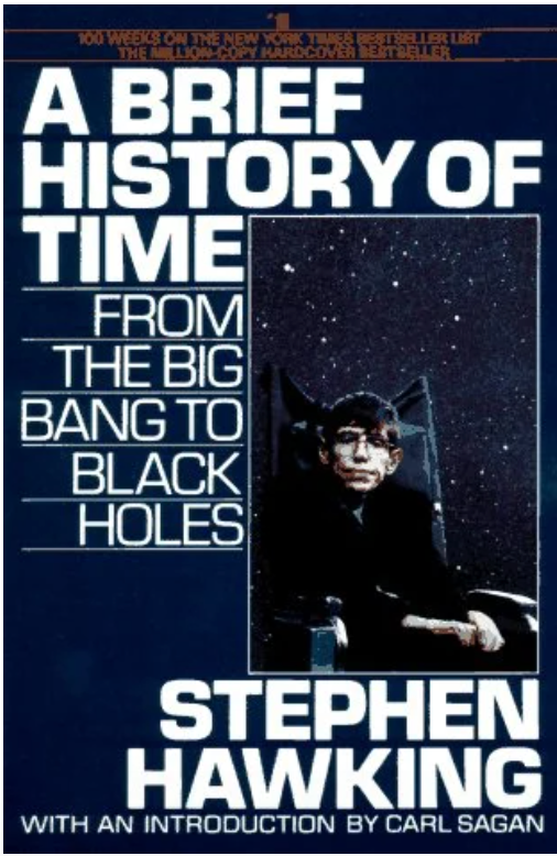 A Brief History of Time: From the Big Bang to Black Holes