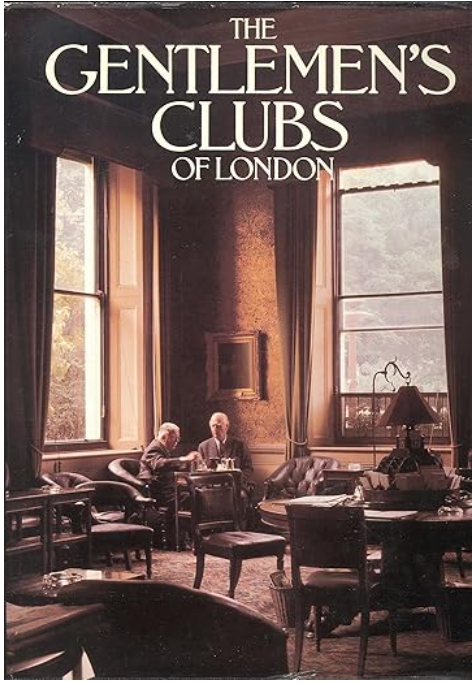 Gentlemen's Clubs of London
