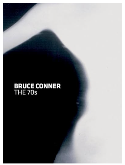 Bruce Conner: The 70s: Painting, Drawing, Film