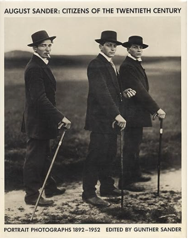 August Sander: Citizens of the 20th Century: Portrait Photographs 1892-1952