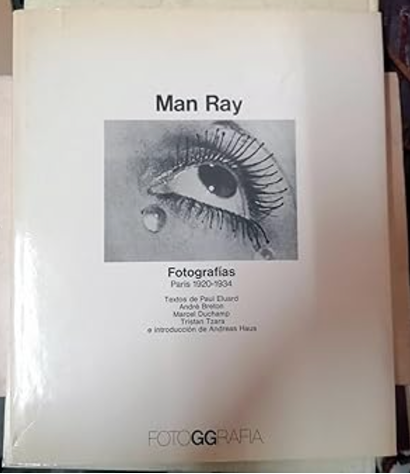 MAN RAY. fotografías. París 1920 - 1934