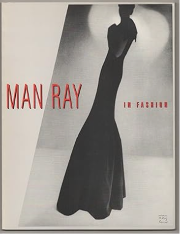 Man Ray in Fashion