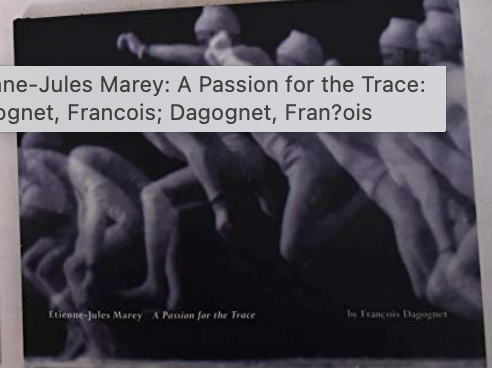 Etienne-Jules Marey: A Passion for the Trace