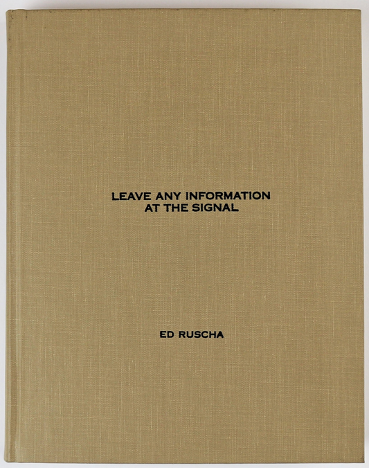 Leave Any Information at the Signal: Writings, Interviews, Bits, Pages