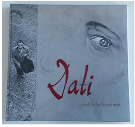 Dali: A study of his life and work