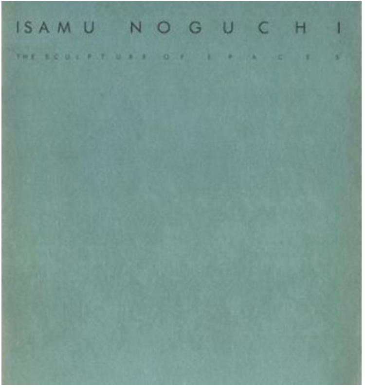 Isamu Noguchi: The sculpture of spaces