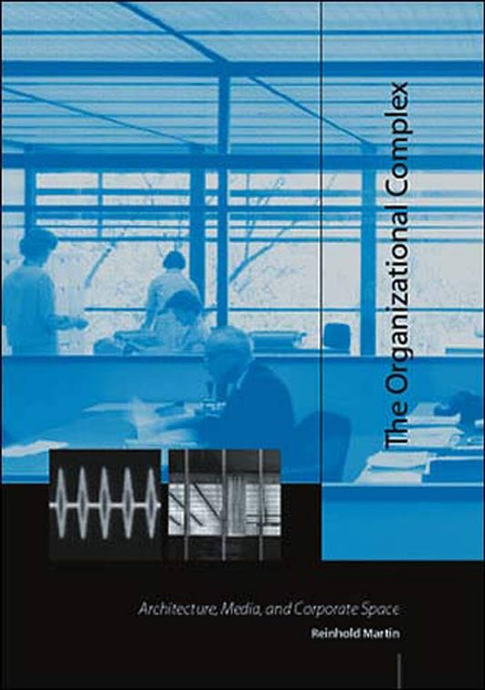 The Organizational Complex (Hardcover)