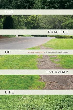 The Practice of Everyday Life