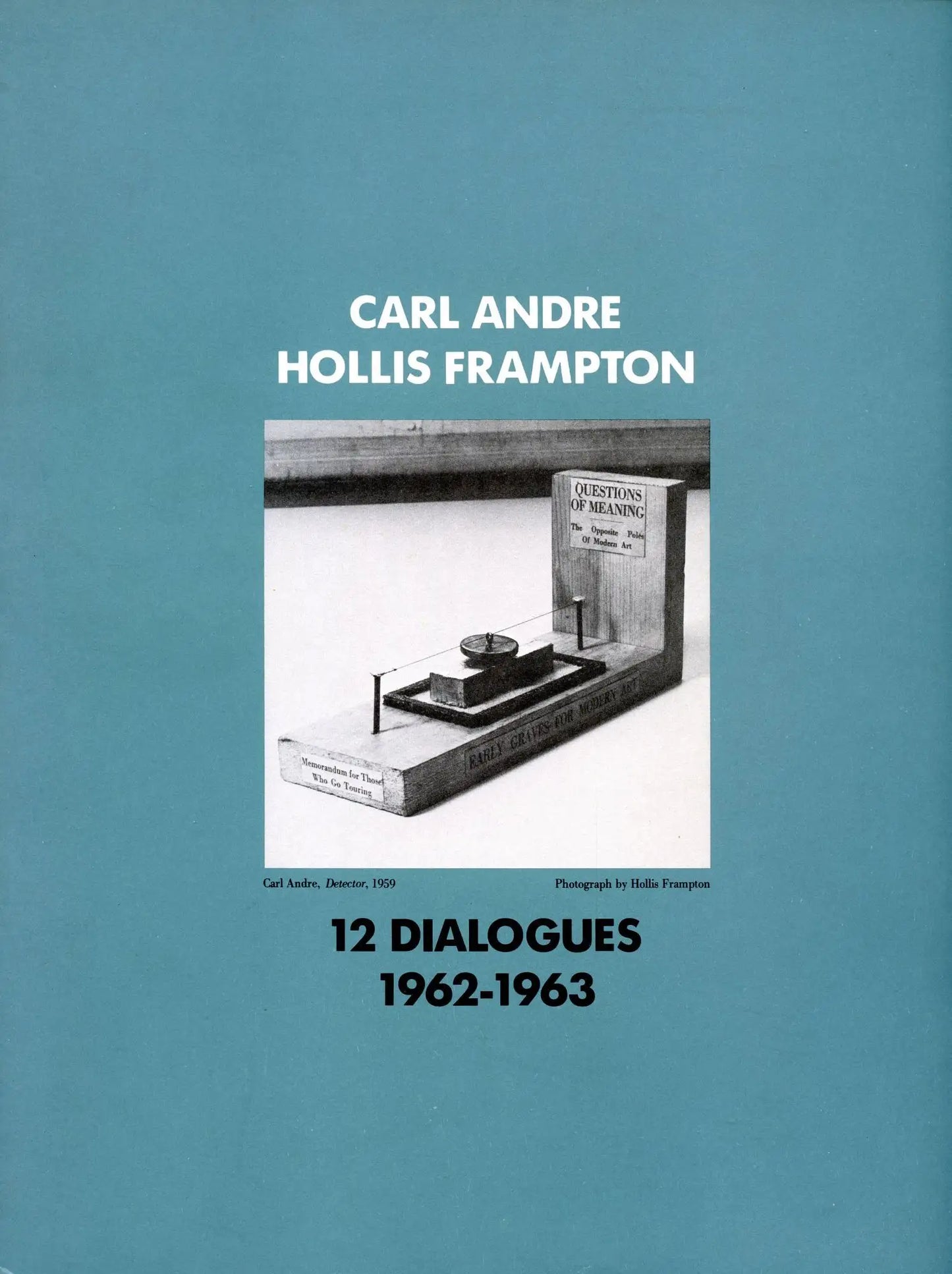 12 Dialogues: 1962-1963
