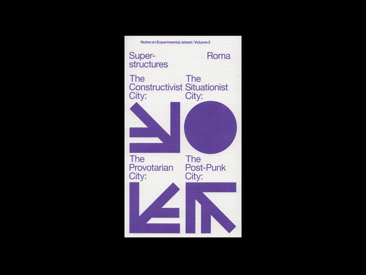 Superstructures (Notes on Experimental Jetset / Volume 2) book cover
